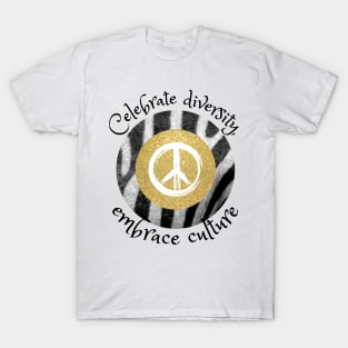 Celebrate diversity, embrace culture, African tribal peace culture T-Shirt